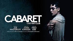 Cabaret<br>Broadway & West End